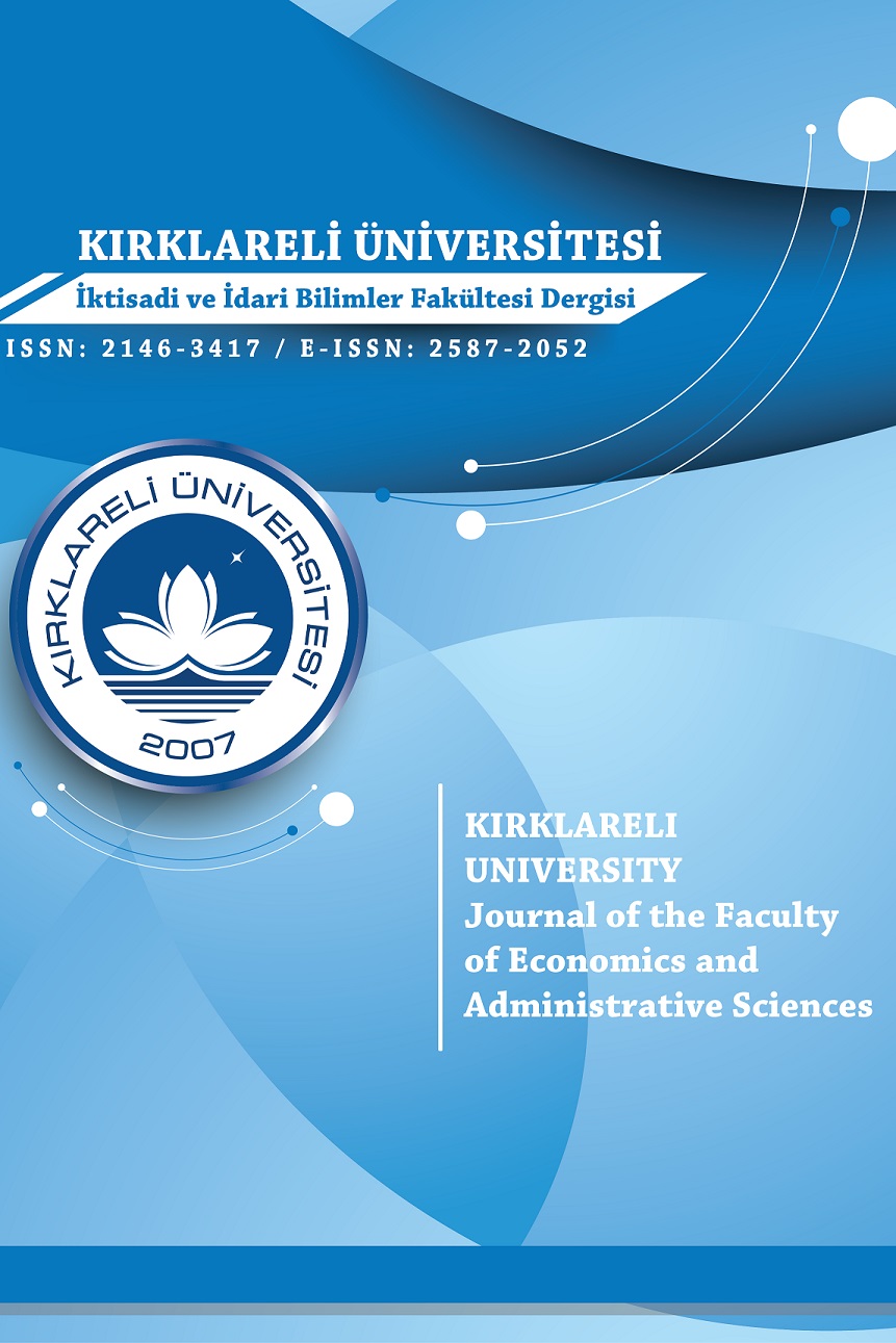 Kirklareli University Journal of the Faculty of Economics and ...